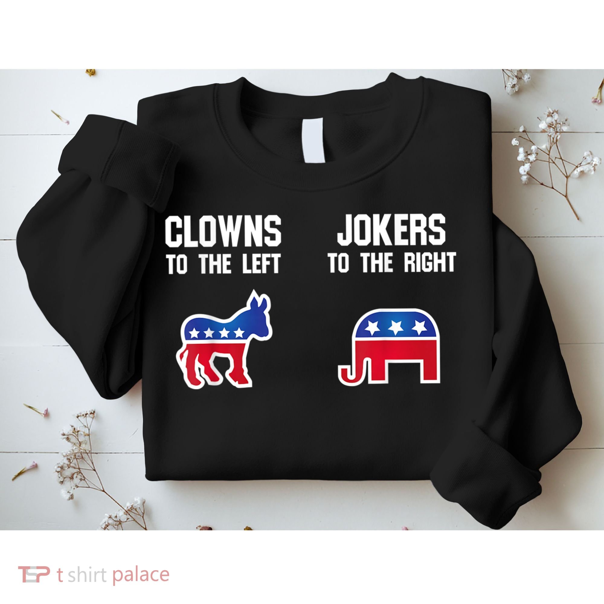 Donkey Pox Clowns To The Left Jokers To The Right Funny Elephant Sweatshirt
