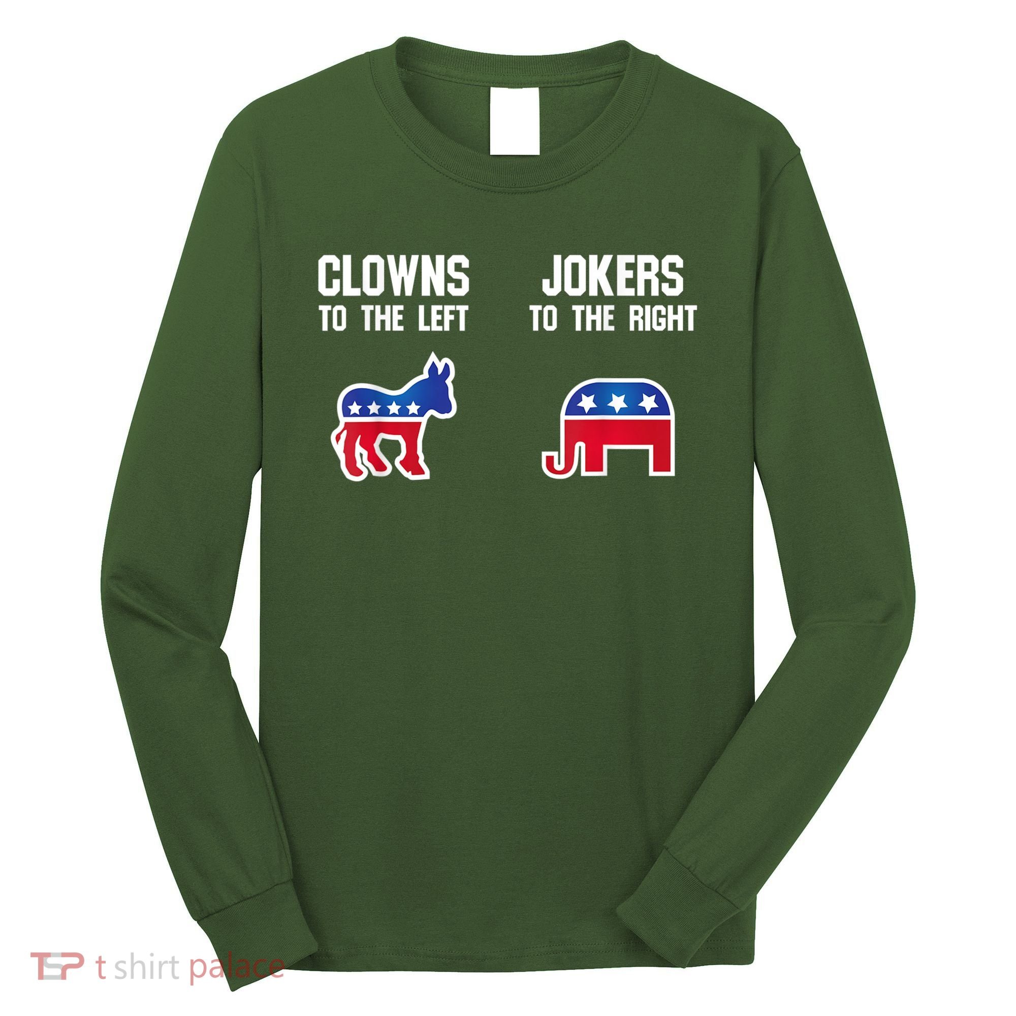 Donkey Pox Clowns To The Left Jokers To The Right Funny Elephant Long Sleeve Shirt