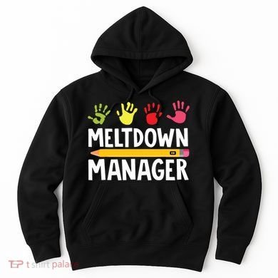 Daycare Provider Childcare Meltdown Manager Hoodie