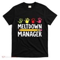 Daycare Provider Childcare Meltdown Manager T-Shirt thumb 0