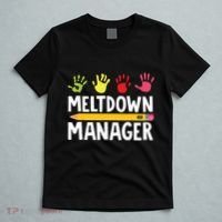Daycare Provider Childcare Meltdown Manager T-Shirt thumb 5