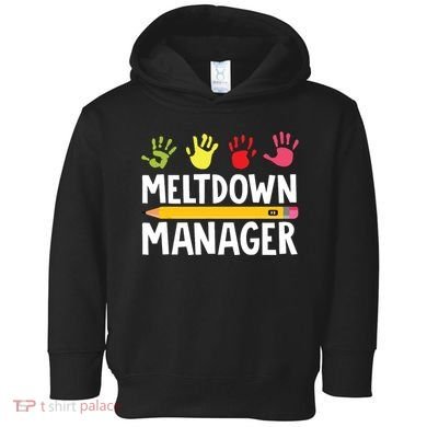 Daycare Provider Childcare Meltdown Manager Toddler Hoodie