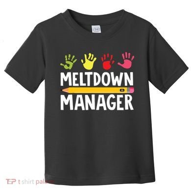 Daycare Provider Childcare Meltdown Manager Toddler T-Shirt