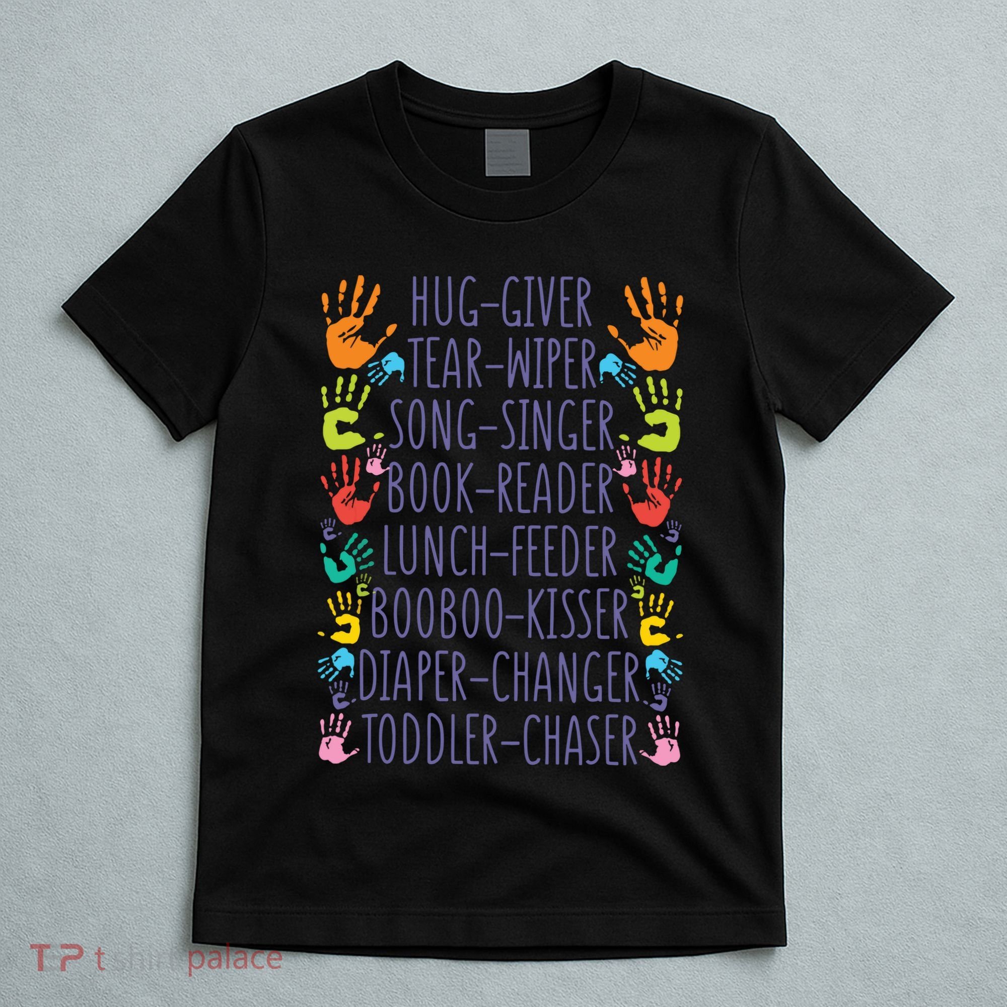 Daycare Provider Daycare Teacher Childcare Provider T-Shirt