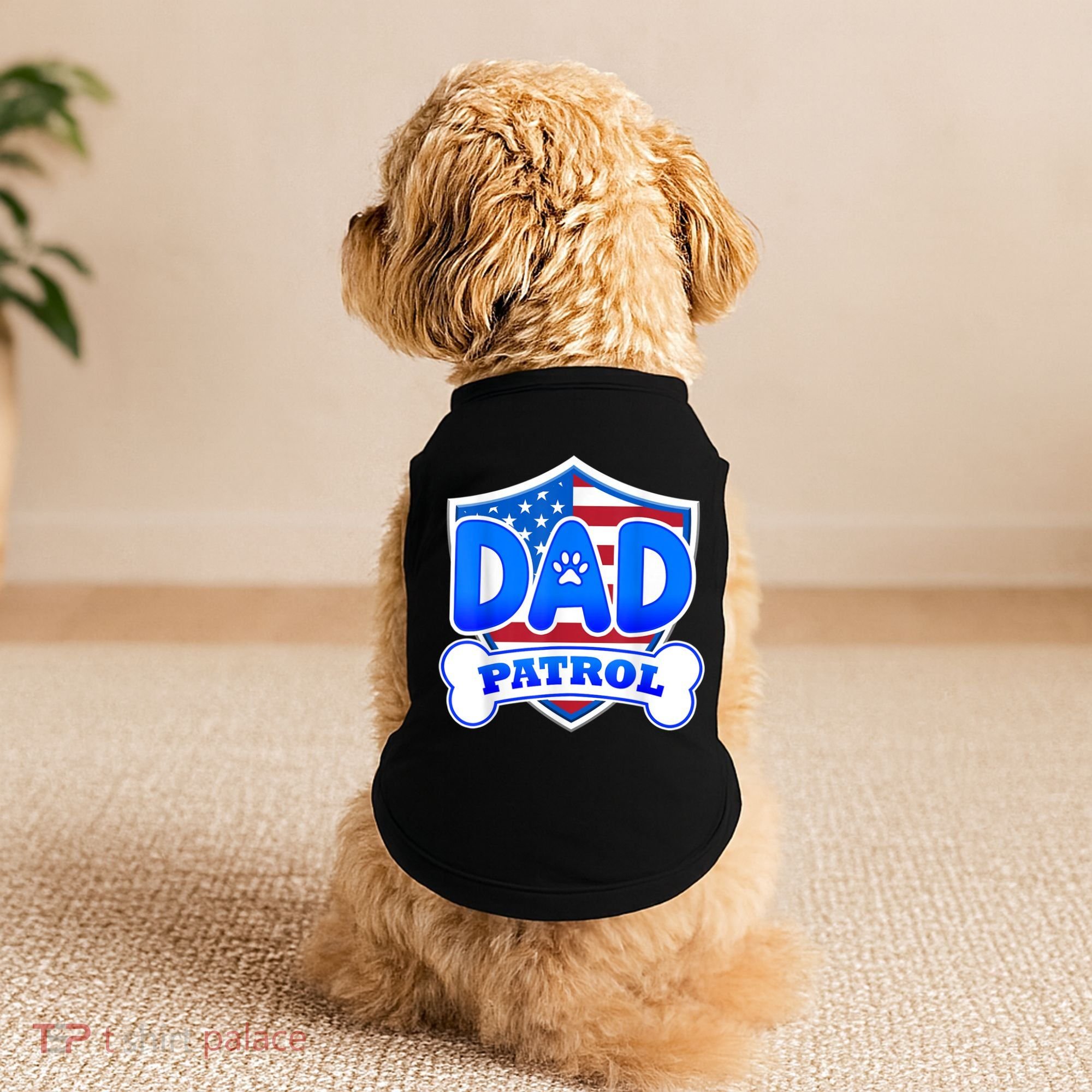 Dad Patrol Dog Doggie Tank