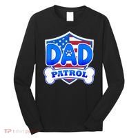 Dad Patrol Dog Long Sleeve Shirt thumb 0
