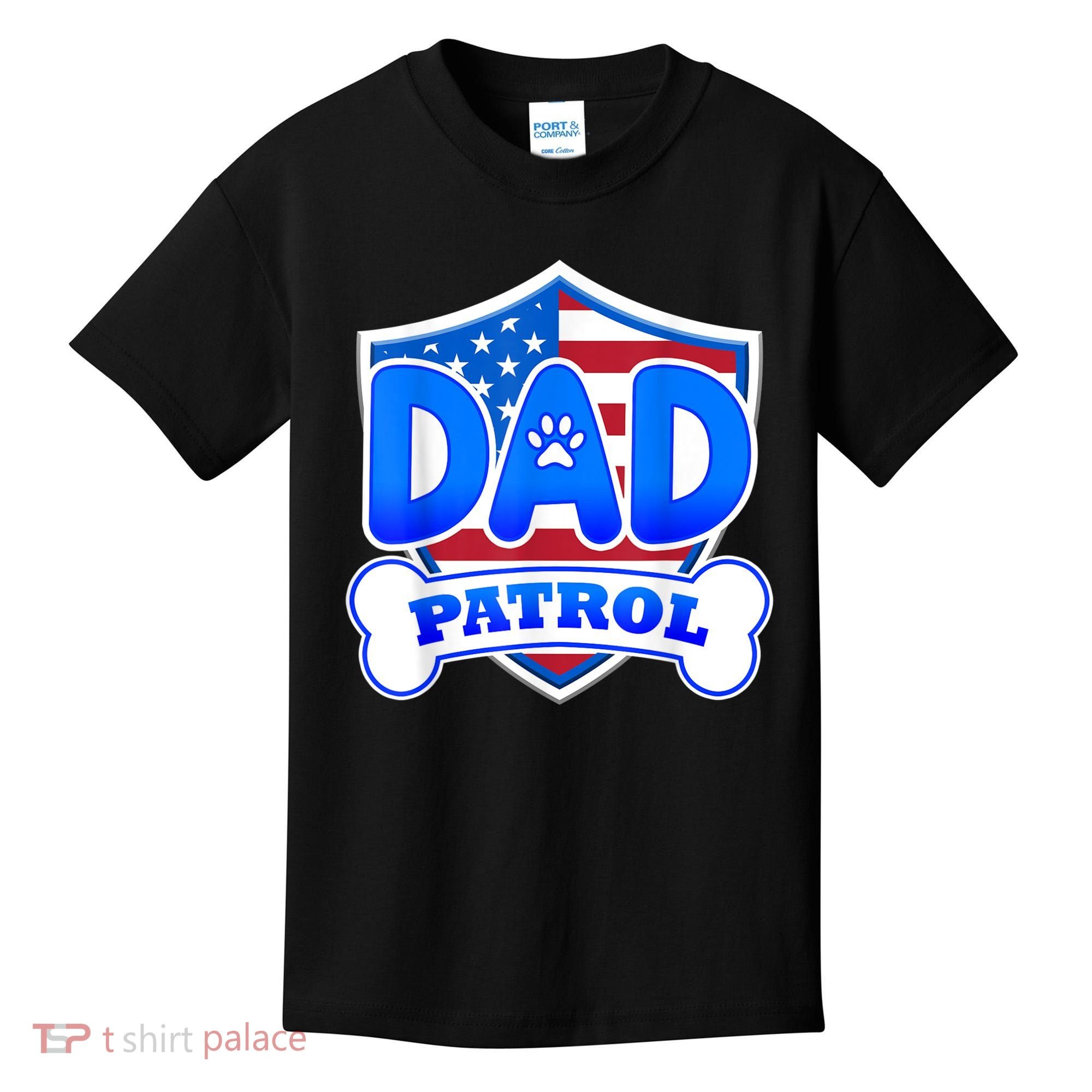 Dad Patrol Dog Kids T-Shirt