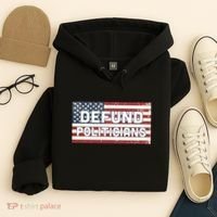 Defund Politicians Hoodie thumb 4