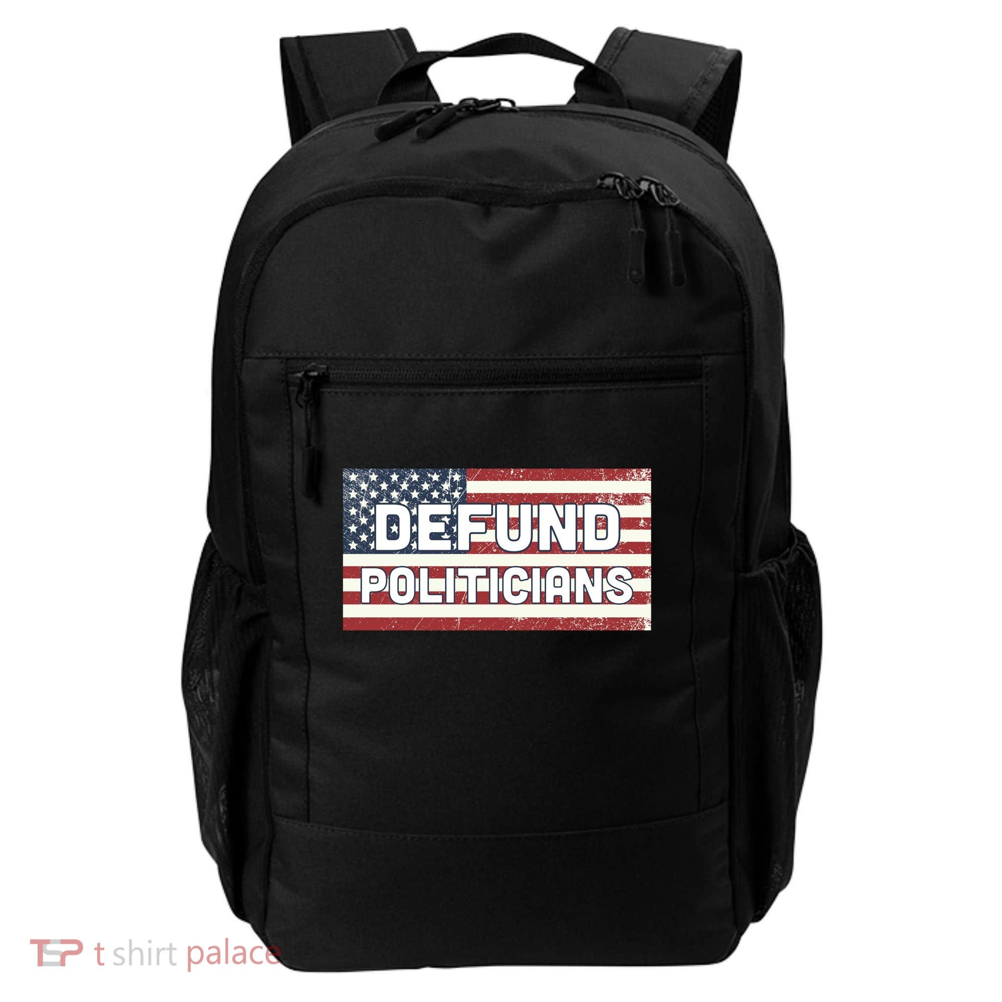 Defund Politicians Backpack