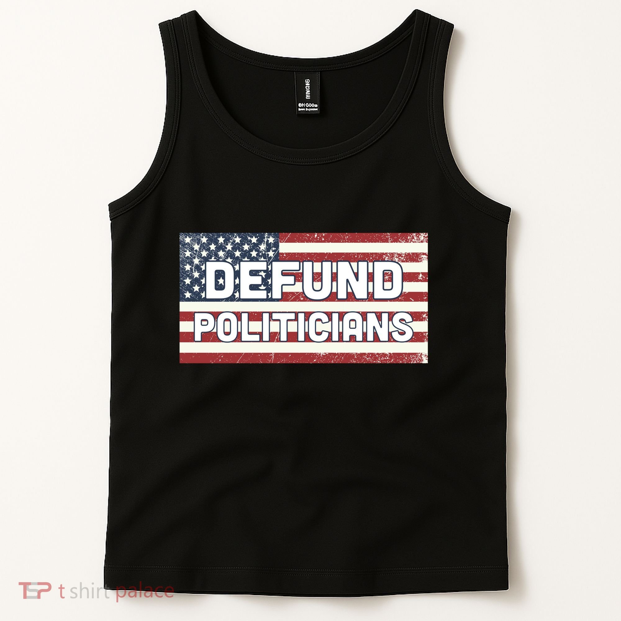 Defund Politicians Tank Top