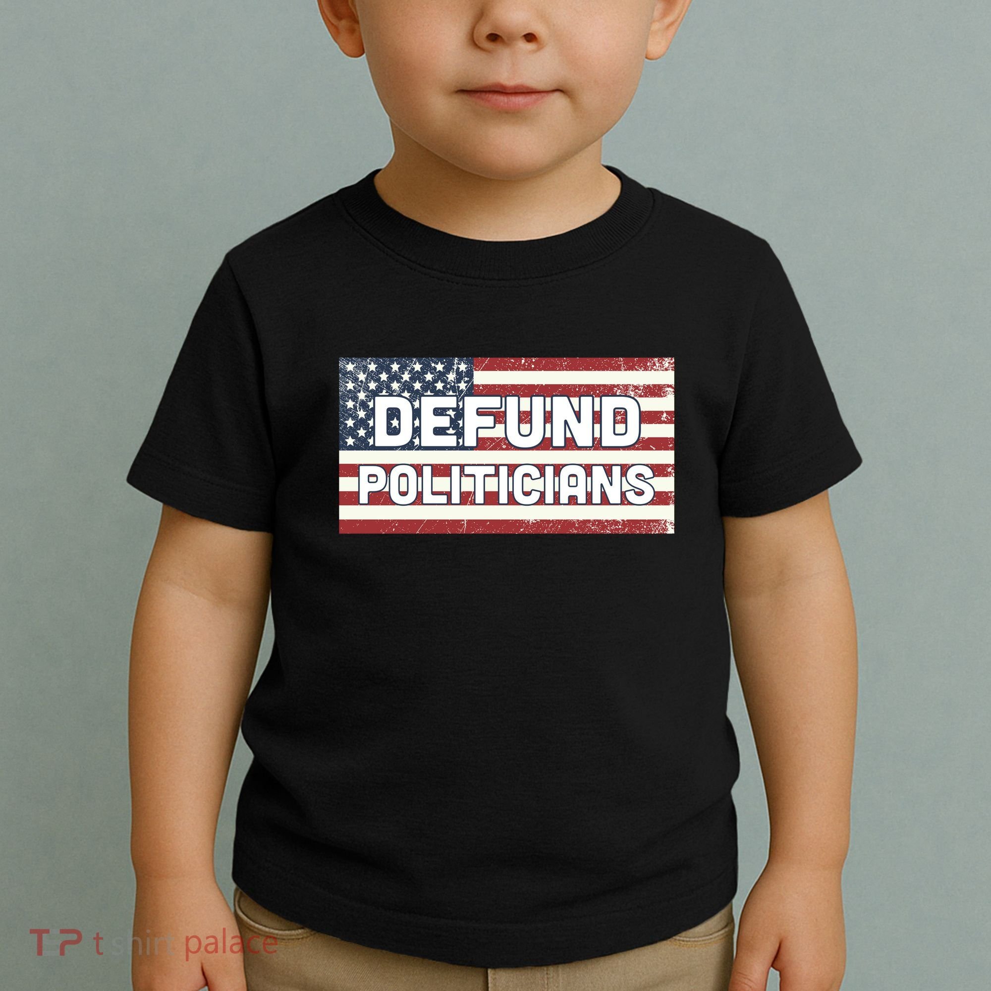 Defund Politicians Toddler T-Shirt