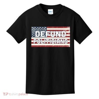 Defund Politicians Kids T-Shirt