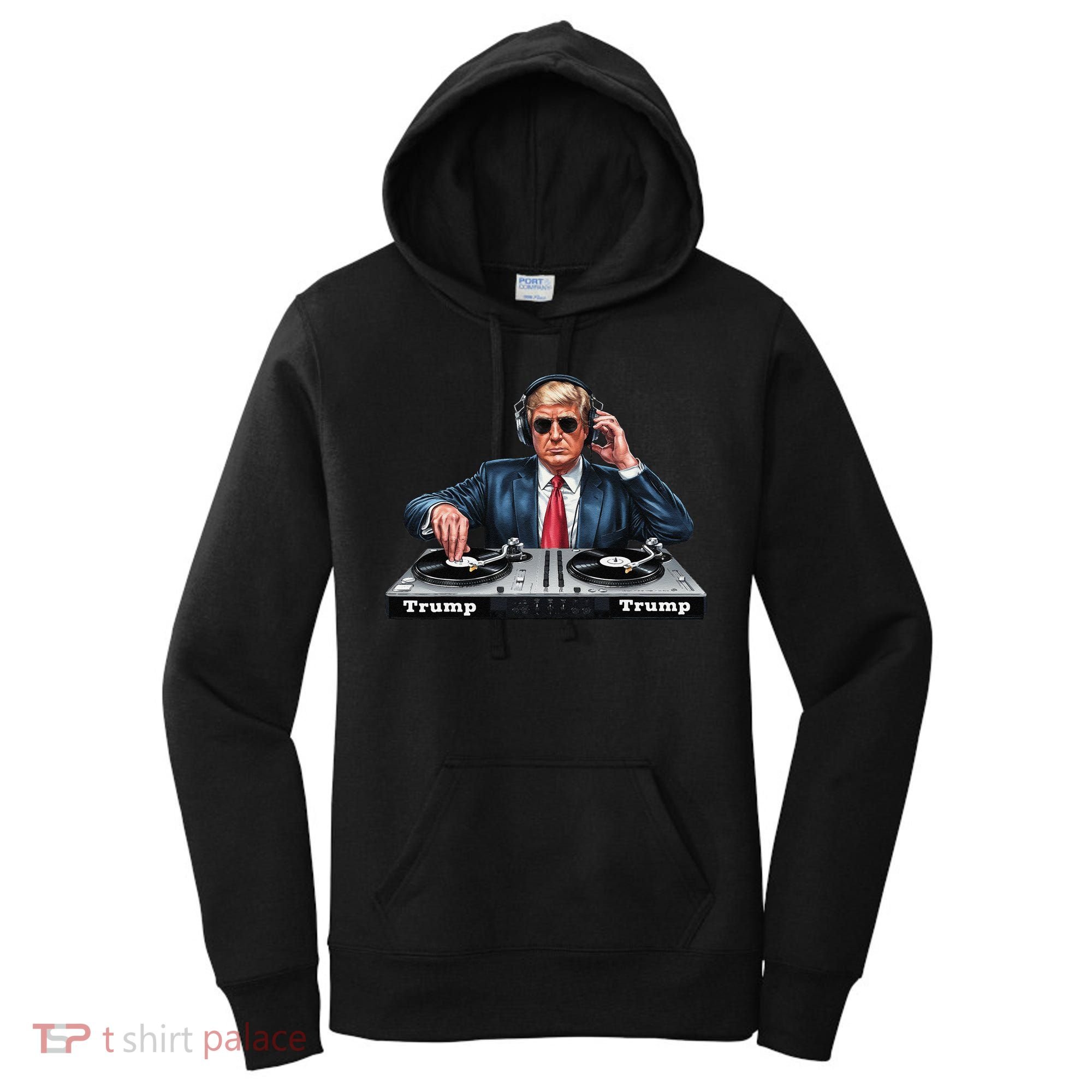 Dj President Donald Trump Funny Music Mixer Turntable Joke Women's Hoodie
