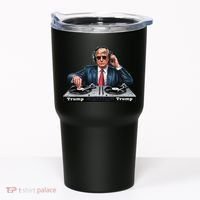 Dj President Donald Trump Funny Music Mixer Turntable Joke Tumbler thumb 0