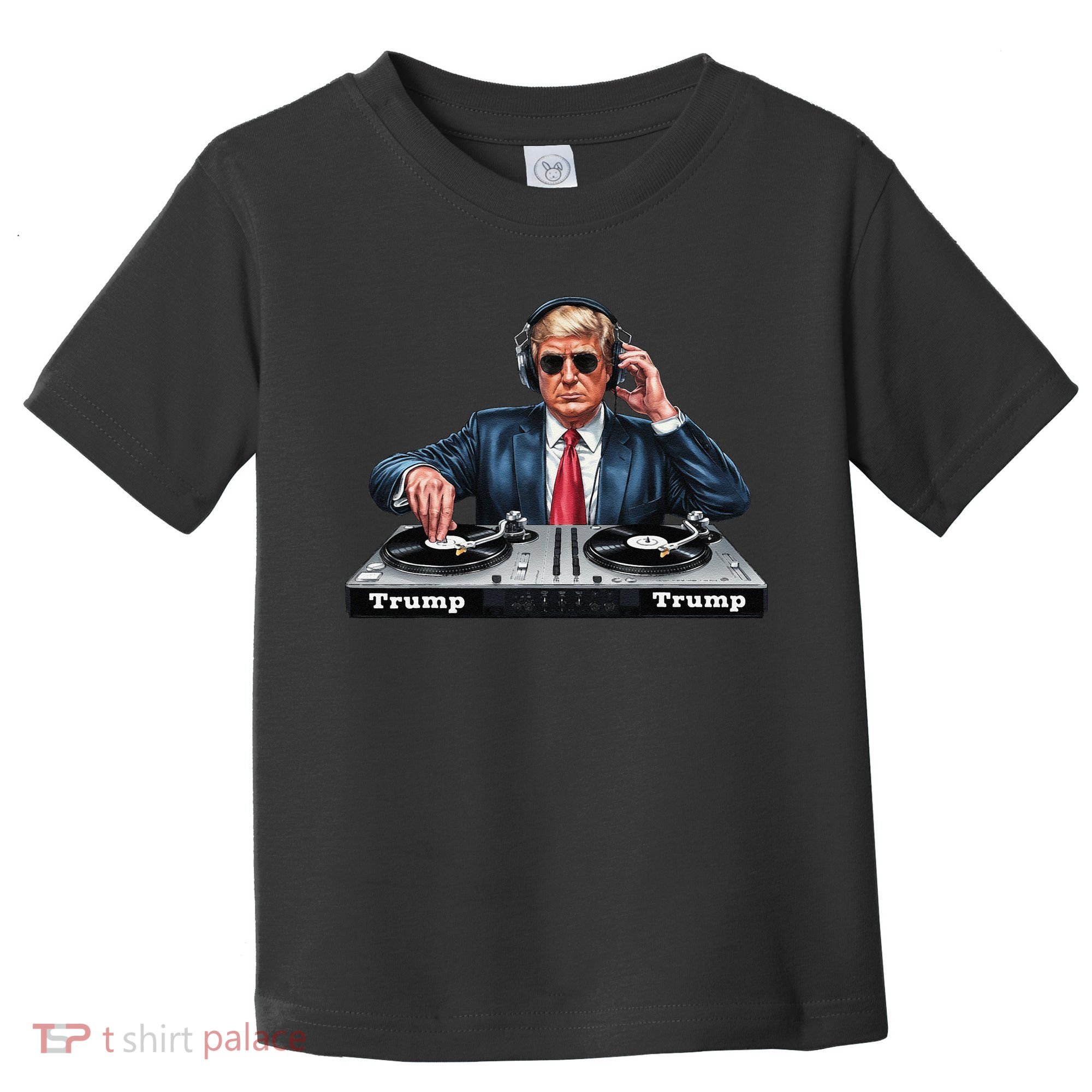Dj President Donald Trump Funny Music Mixer Turntable Joke Toddler T-Shirt