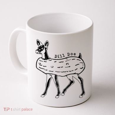 Dill Pickle Dill Doe Coffee Mug