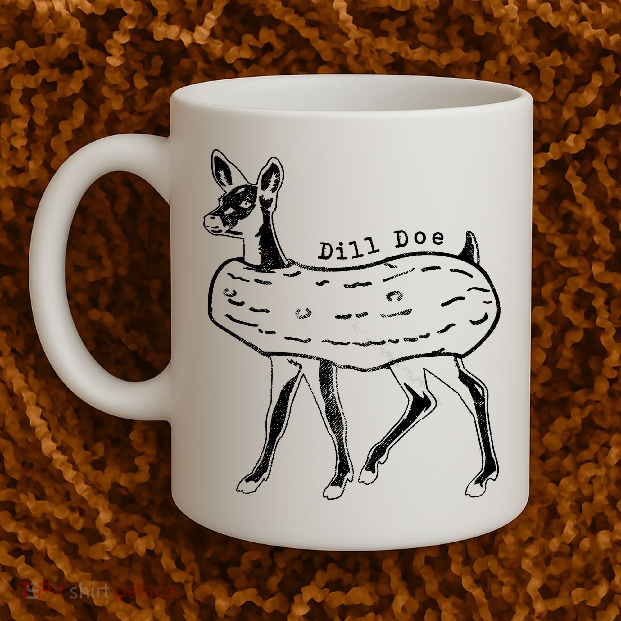 Dill Pickle Dill Doe Coffee Mug