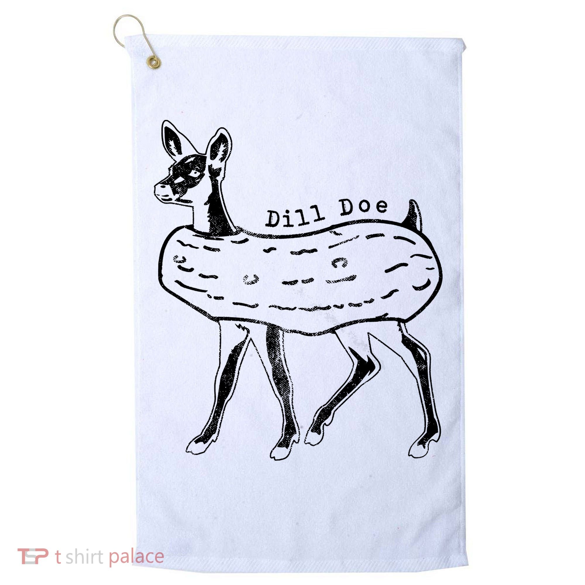Dill Pickle Dill Doe Golf Towel
