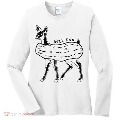 Dill Pickle Dill Doe Women's Long Sleeve Shirt