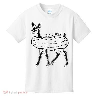 Dill Pickle Dill Doe Kids T-Shirt