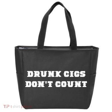Drunk People Doing Things Drunk Cigs DonT Count Tote Bag