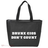 Drunk People Doing Things Drunk Cigs DonT Count Tote Bag thumb 0