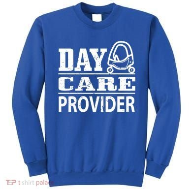 Daycare Provider Daycare Teacher Sitter Gift Sweatshirt