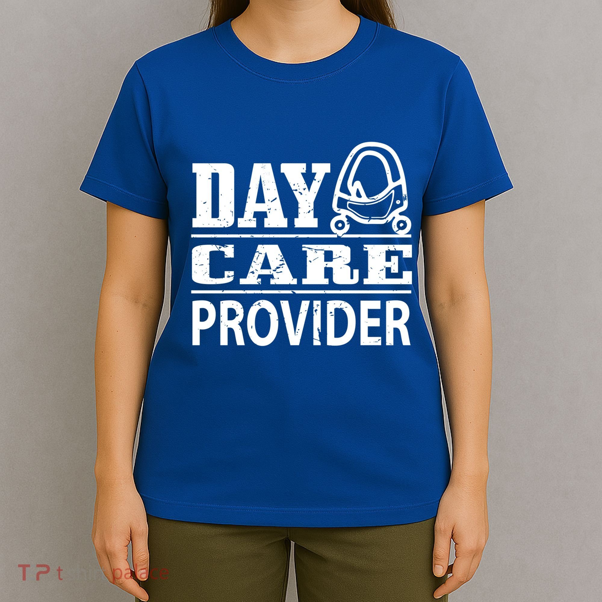 Daycare Provider Daycare Teacher Sitter Gift T-Shirt