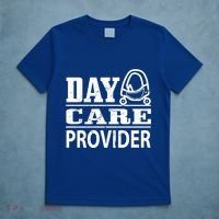 Daycare Provider Daycare Teacher Sitter Gift T-Shirt thumb 5