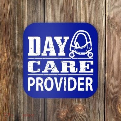 Daycare Provider Daycare Teacher Sitter Gift Coaster