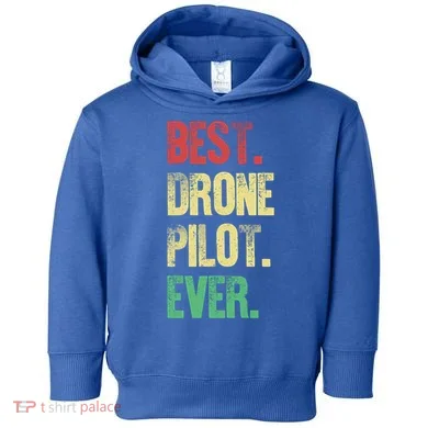 Drone Pilot Drone Photographer Gift Toddler Hoodie