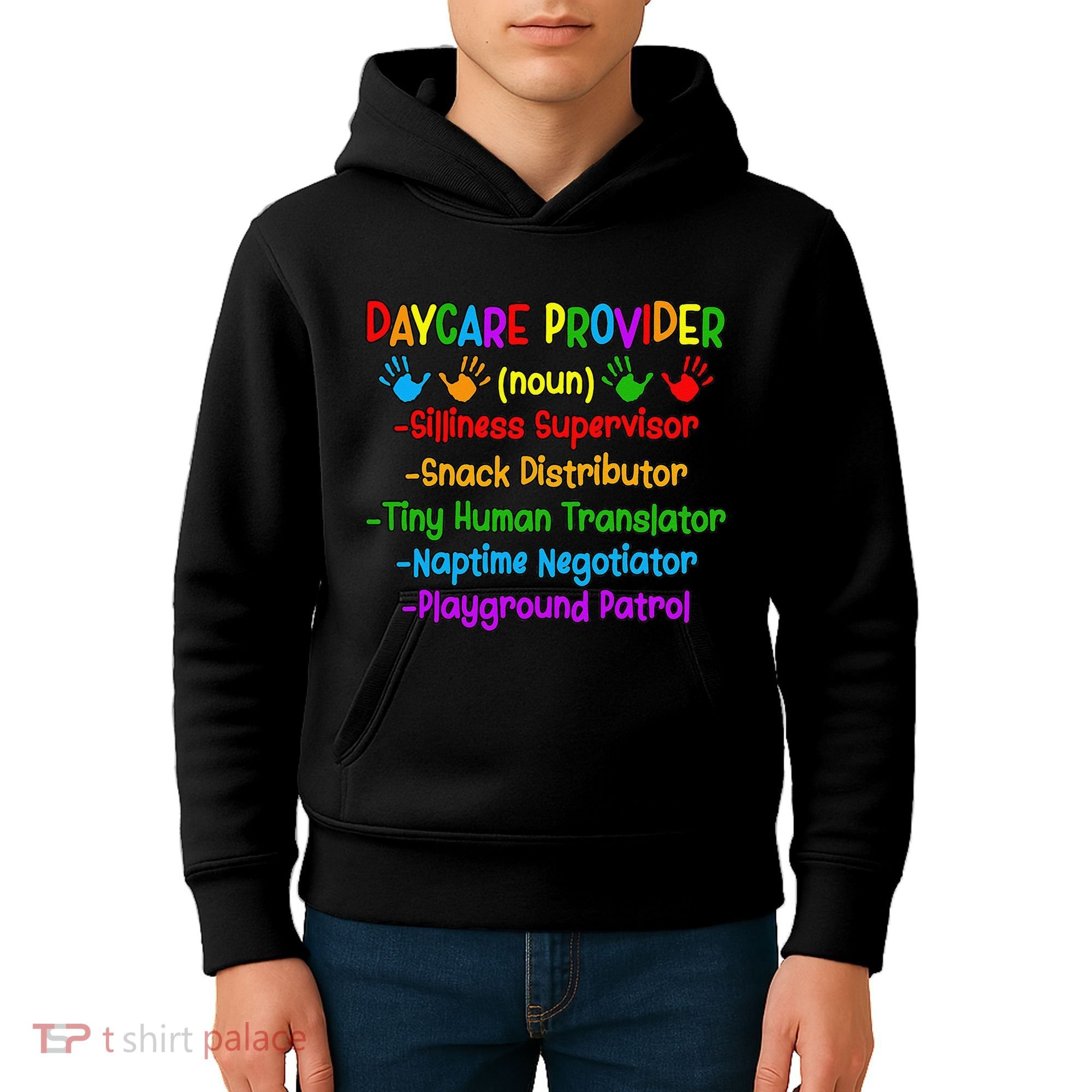 Daycare Provider Definition Daycare Teacher Day Kids Hoodie