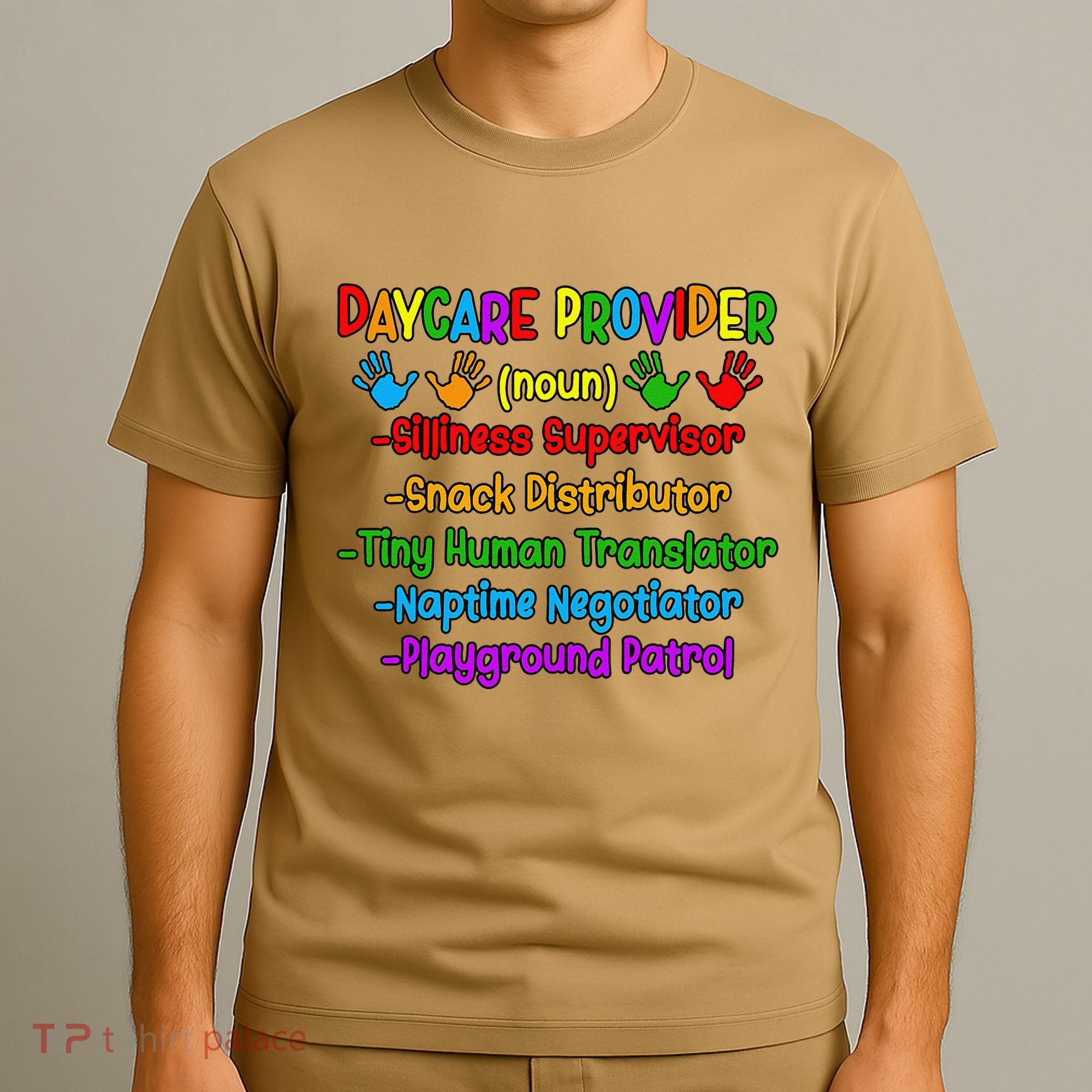 Daycare Provider Definition Daycare Teacher Day T-Shirt