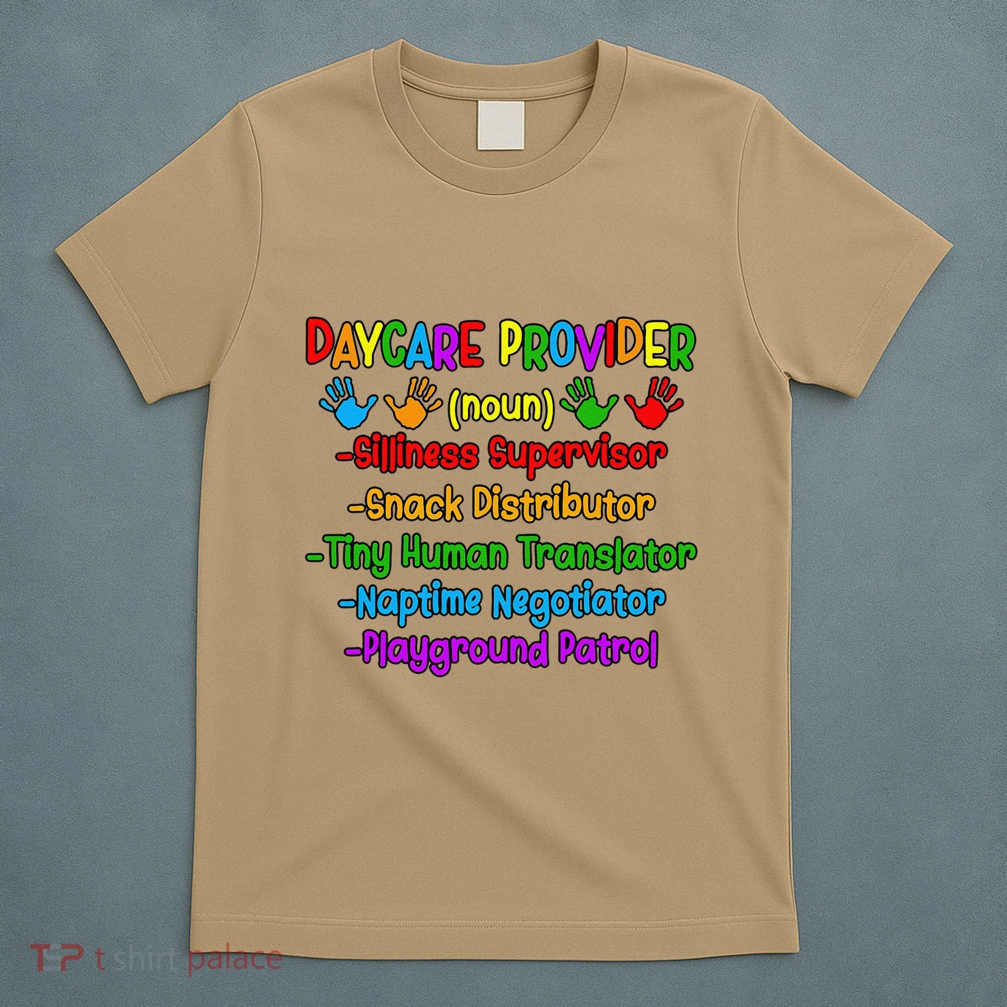 Daycare Provider Definition Daycare Teacher Day T-Shirt