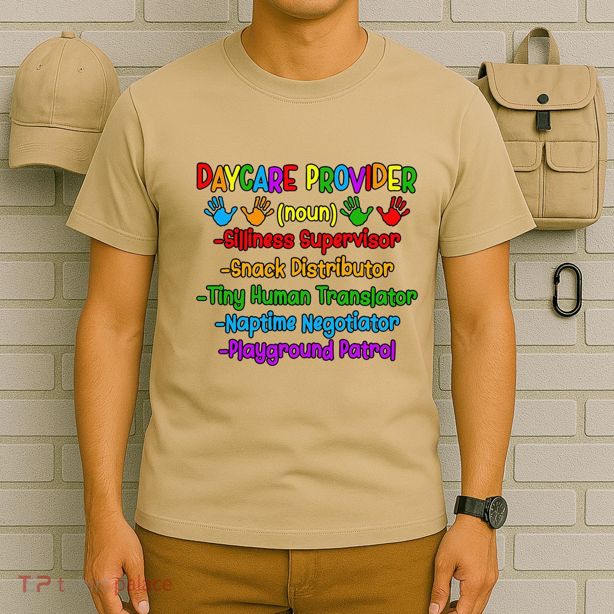 Daycare Provider Definition Daycare Teacher Day T-Shirt