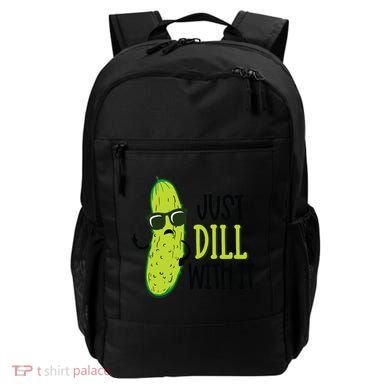 Dill Pickle Dill With It Deal With It Backpack