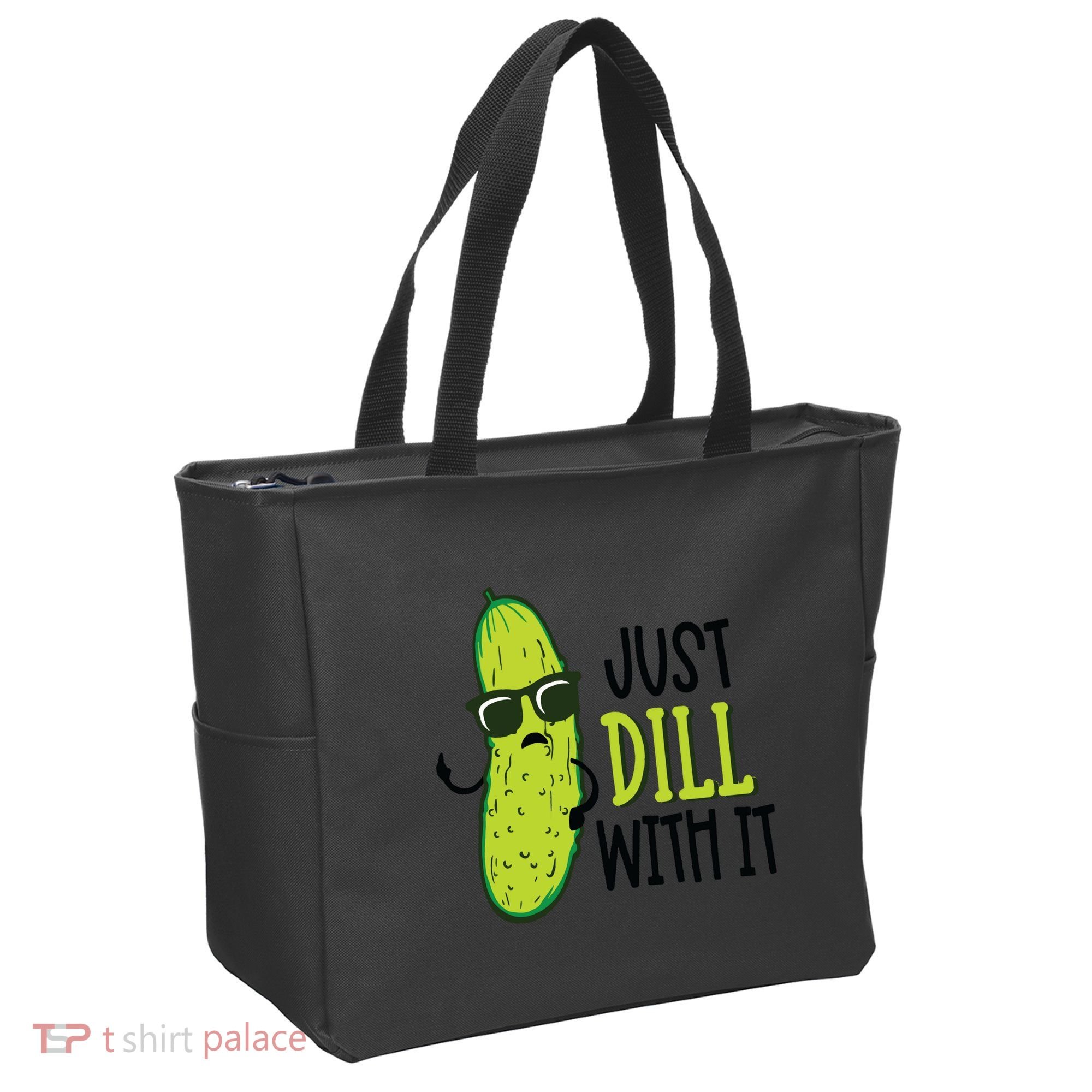 Dill Pickle Dill With It Deal With It Tote Bag