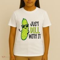 Dill Pickle Dill With It Deal With It T-Shirt thumb 4
