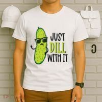 Dill Pickle Dill With It Deal With It T-Shirt thumb 6