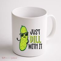 Dill Pickle Dill With It Deal With It Coffee Mug thumb 1