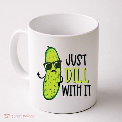 Dill Pickle Dill With It Deal With It Coffee Mug