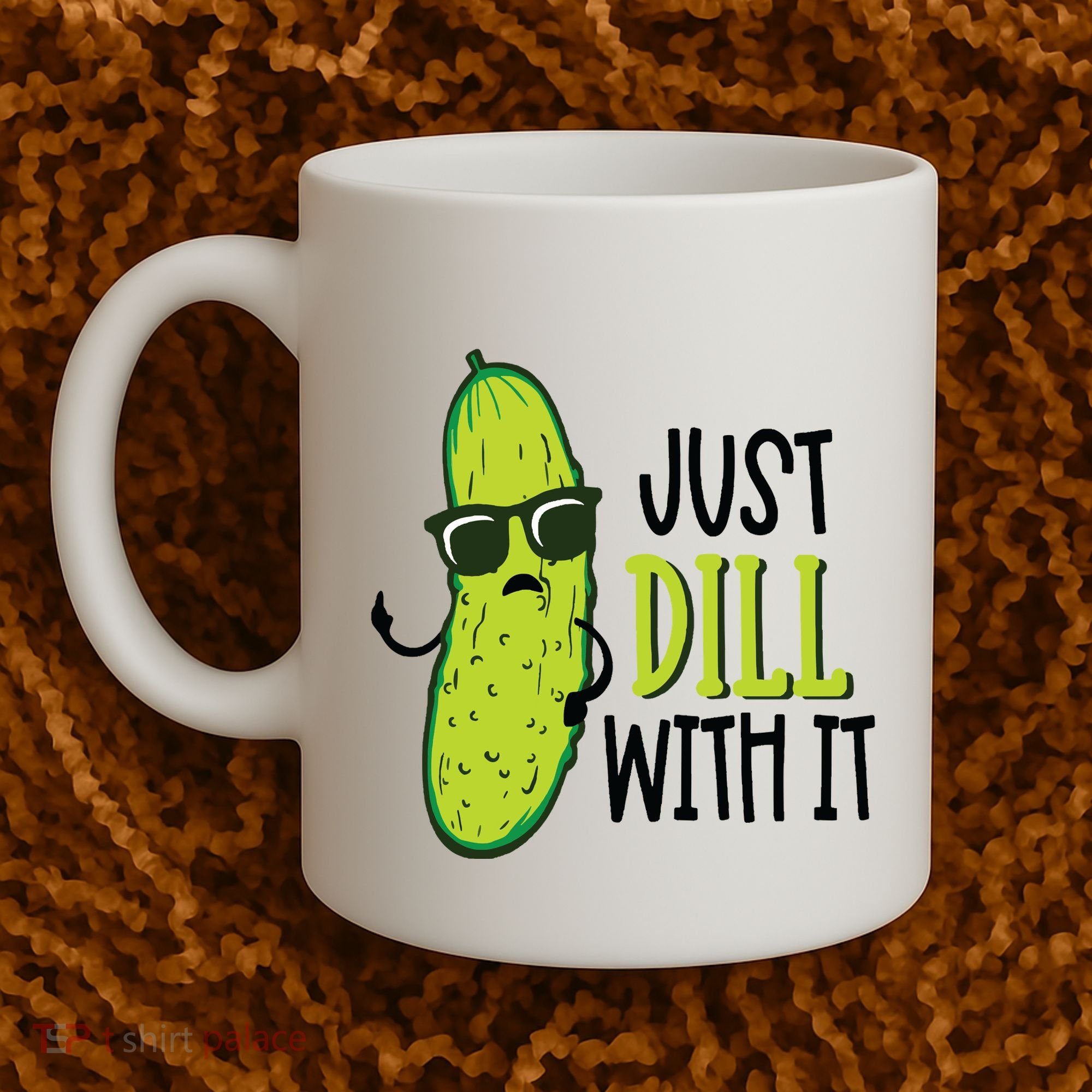 Dill Pickle Dill With It Deal With It Coffee Mug