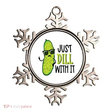Dill Pickle Dill With It Deal With It Ornament