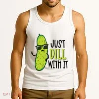 Dill Pickle Dill With It Deal With It Tank Top thumb 3
