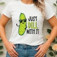 Dill Pickle Dill With It Deal With It Women's T-Shirt thumb 2