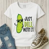 Dill Pickle Dill With It Deal With It Women's T-Shirt thumb 3