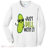 Dill Pickle Dill With It Deal With It Kids Long Sleeve Shirt thumb 0