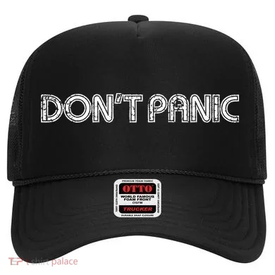 Dont Panic Hat