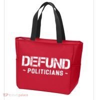 Defund Politicians Defund The Government Tote Bag thumb 3