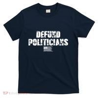 Defund Politicians Distressed Vintage USA Flag T-Shirt thumb 0